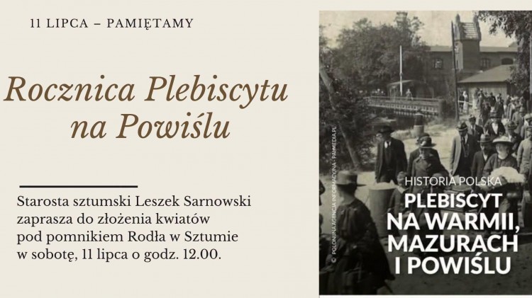 106. lat od Plebiscytu na Powiślu. W Sztumie oddadzą hołd obrońcom polskiej tożsamości Dzisiaj,