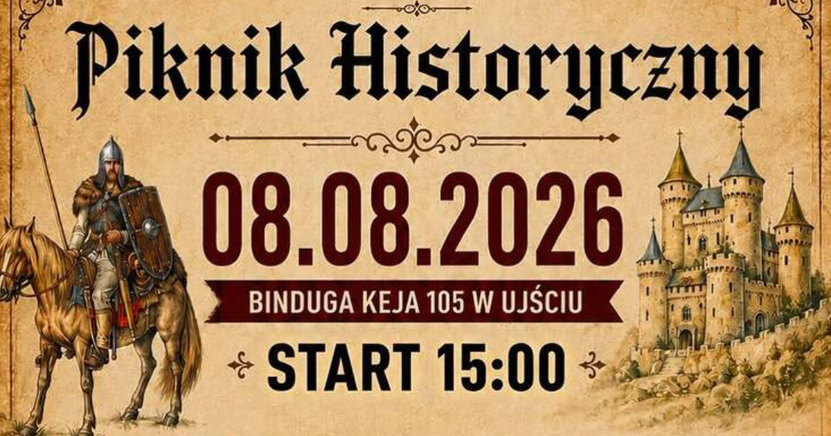 •12:53 Poczuj ducha średniowiecza! Piknik Historyczny w Ujściu