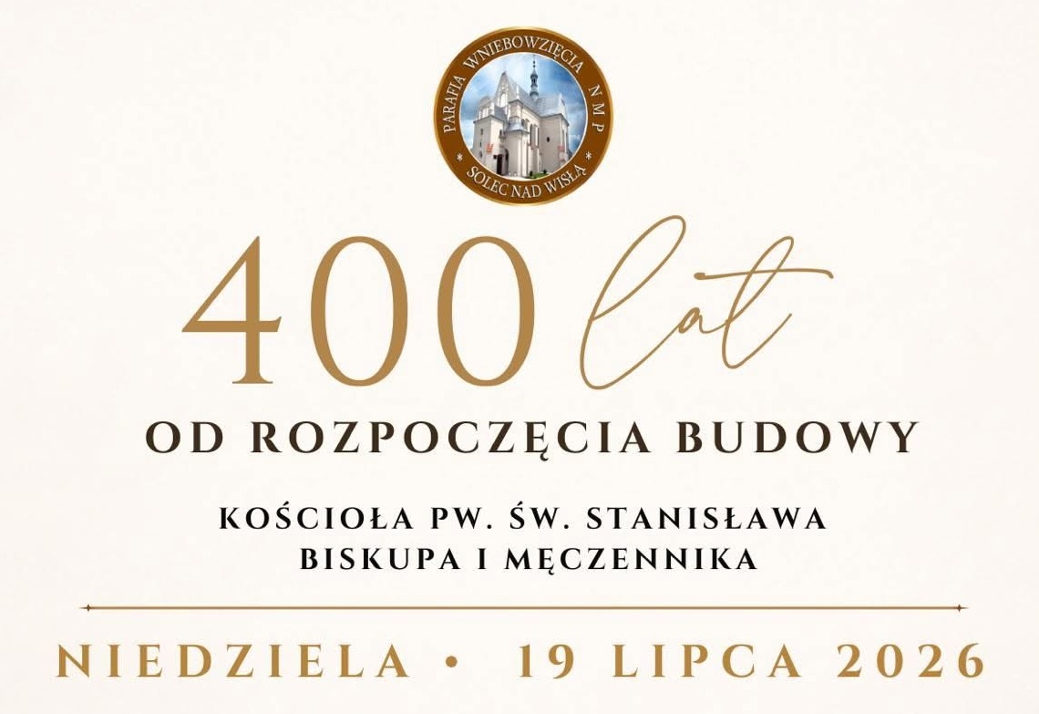 400 lat od rozpoczęcia budowy klasztoru w Solcu nad Wisłą