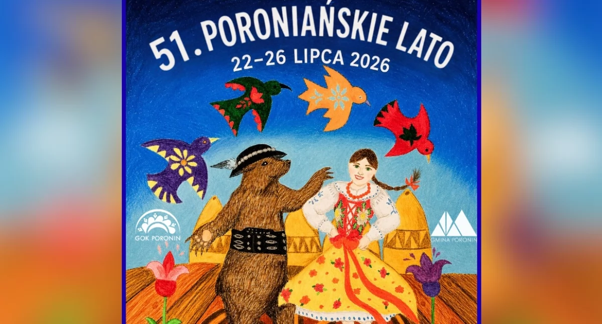 51. Poroniańskie Lato. Pięć dni tradycji, muzyki i góralskiego świętowania