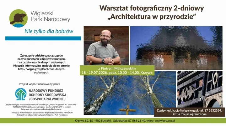 7 lipca 2026W Krzywem teoria spotka się z parkiem. Ruszają warsztaty fotograficzne