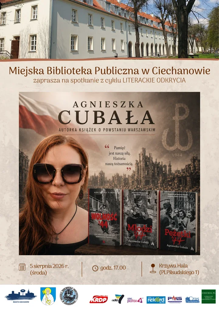 Agnieszka Cubała w Ciechanowie opowie o pamięci, która nie wygasa