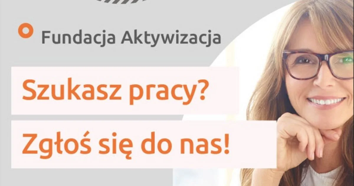 Aktywuj pracę razem z Fundacją Aktywizacja