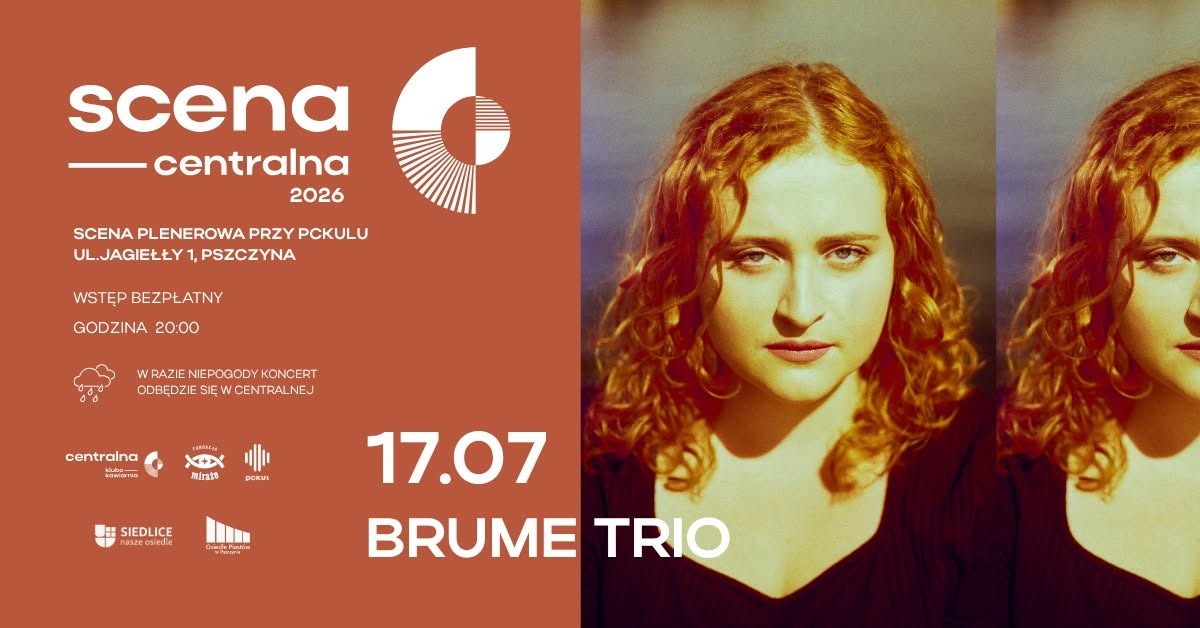 Brume Trio zagra na Scenie Centralnej. Kolejny wakacyjny koncert już w ten piątek