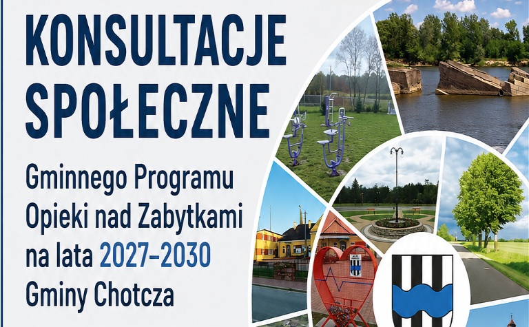 Chotcza. Konsultacje społeczne Gminnego Programu Opieki nad Zabytkami