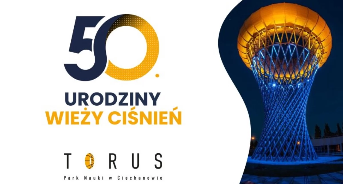 Ciechanowska wieża ciśnień kończy 50 lat. Będą koncerty, spektakl, laserowe show i urodzinowy tort