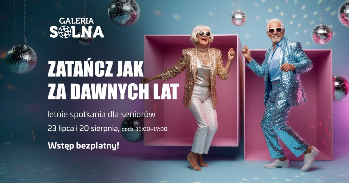 Czas na kolejną potańcówkę w Galerii Solnej!