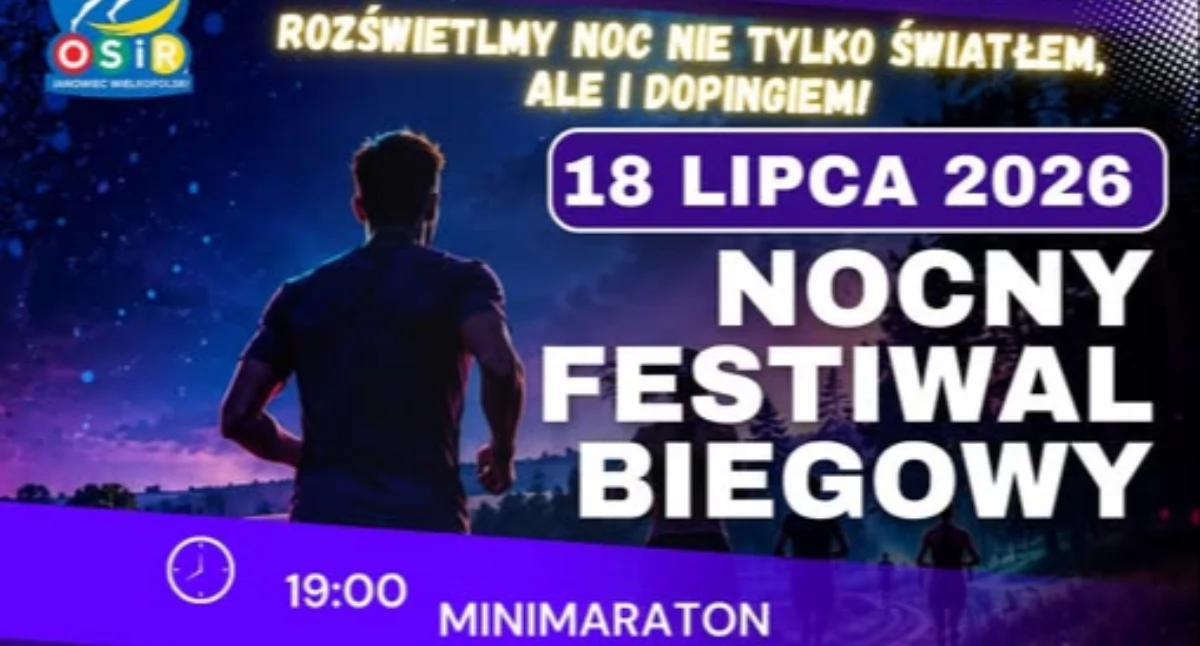 Czy mecz o trzecie miejsce Mundialu odbędzie się w Janowcu Wielkopolskim na Nocnym Festiwalu Biegowym?