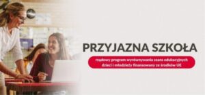 Data: 7 lipca 2026 PRZYJAZNA SZKOŁA