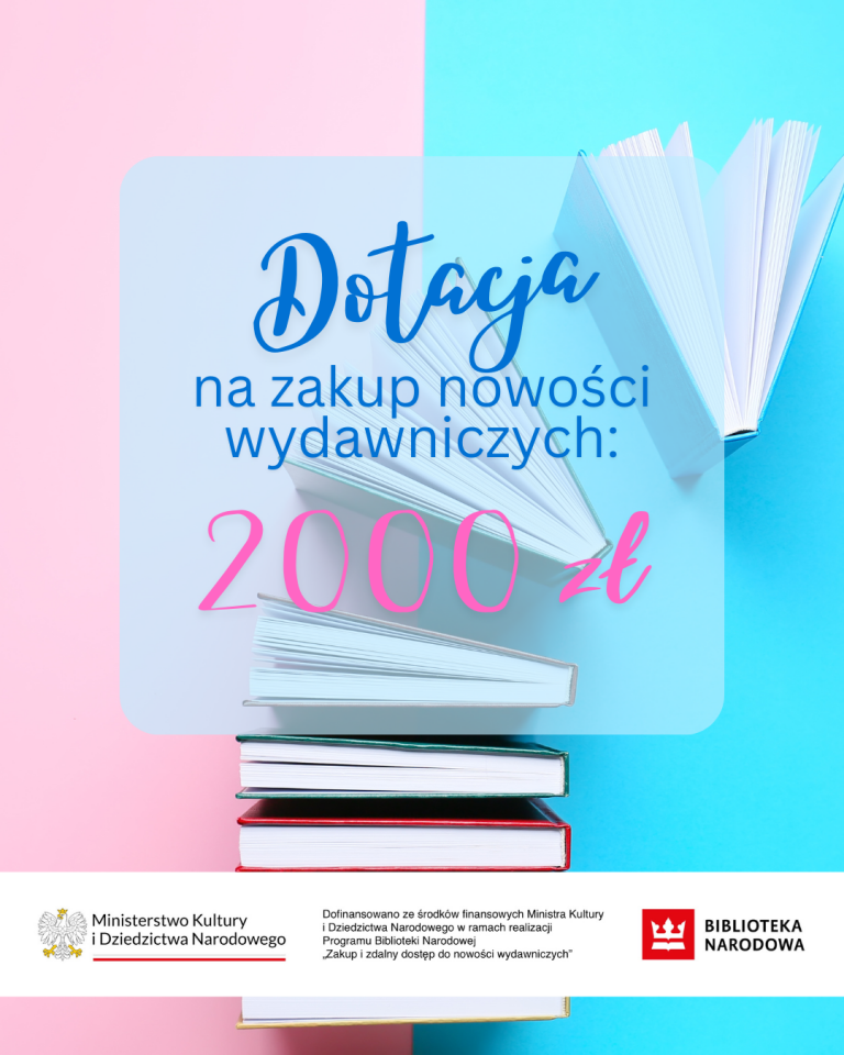 Dofinansowanie na zakup nowości wydawniczych dla naszej biblioteki!