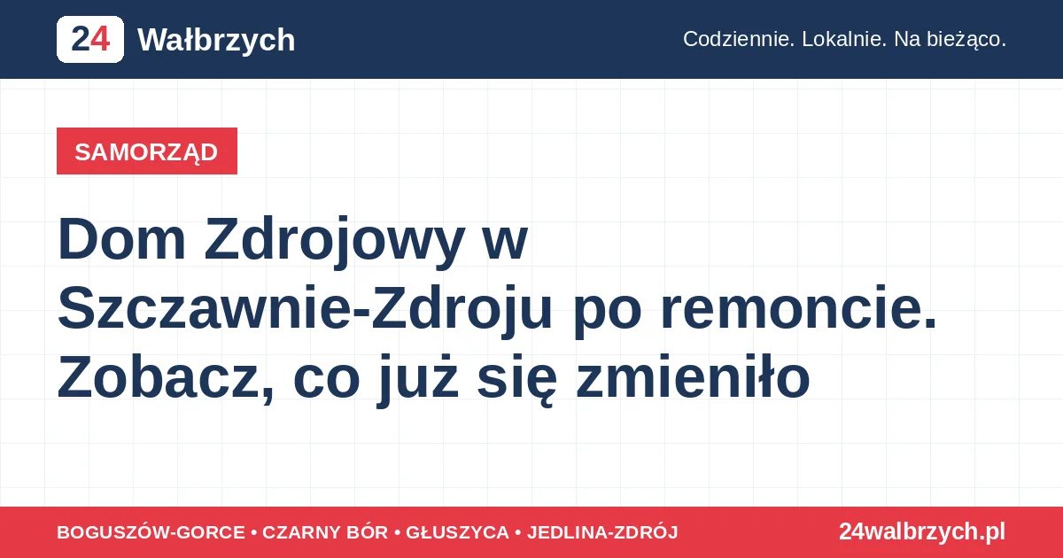Dom Zdrojowy w Szczawnie-Zdroju po remoncie. Zobacz, co już się zmieniło