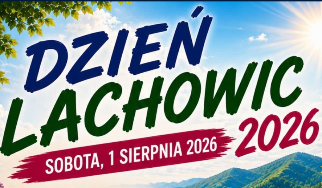 Dzień Lachowic 2026 już 1 sierpnia. Sport, muzyka i wspólne świętowanie! Czytaj więcej