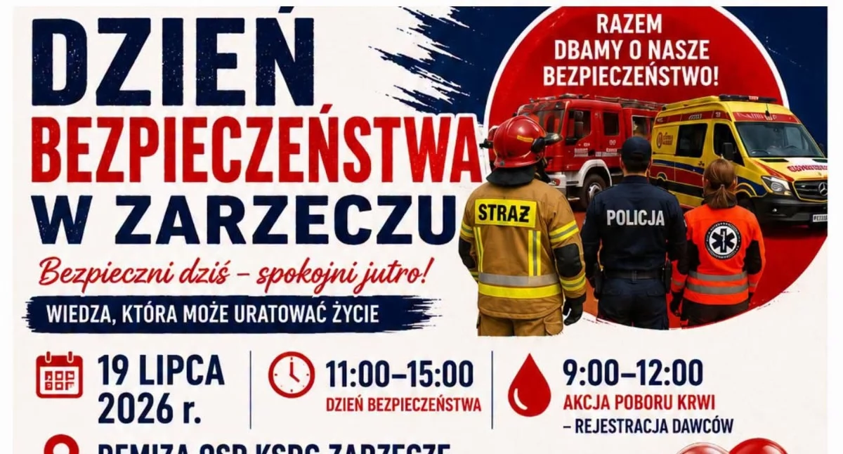 Dzisiaj Dzień Bezpieczeństwa w Zarzeczu