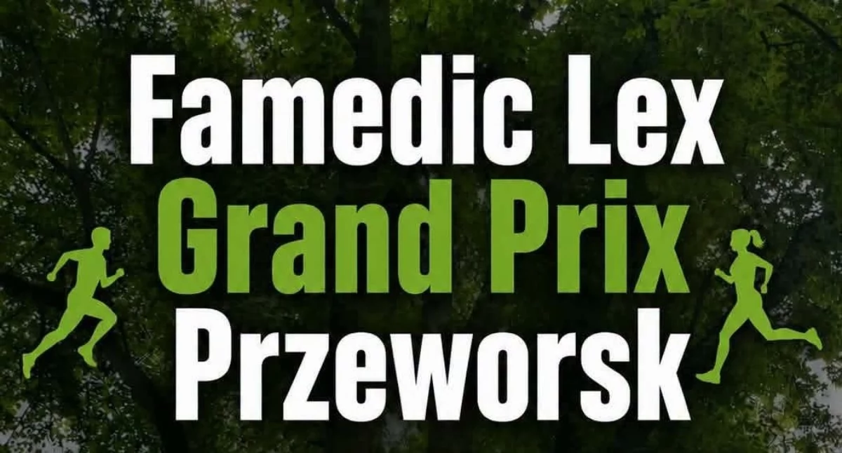 Dzisiaj Famedic Lex Grand Prix Przeworsk