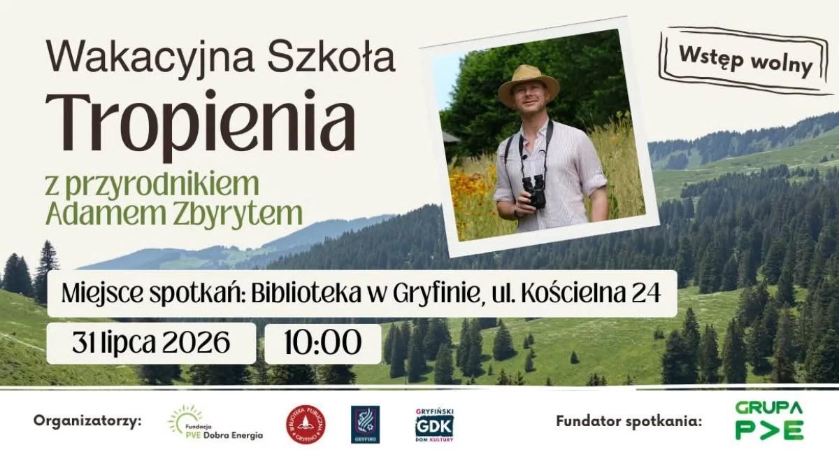 Dzisiaj W Gryfinie odbędzie się Wakacyjna Szkoła T…