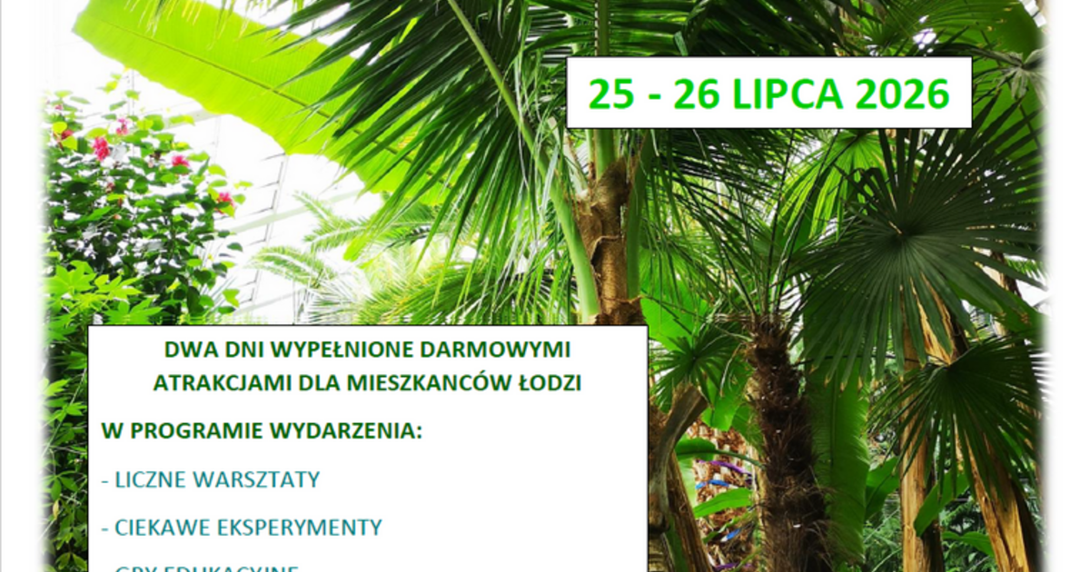 Edukacja ekologiczno-przyrodnicza w łódzkiej Palmiarni