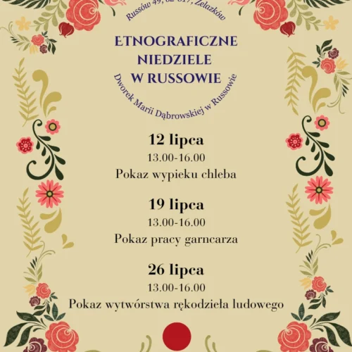 Etnograficzne niedziele w Russowie – wakacyjne spotkania z tradycją