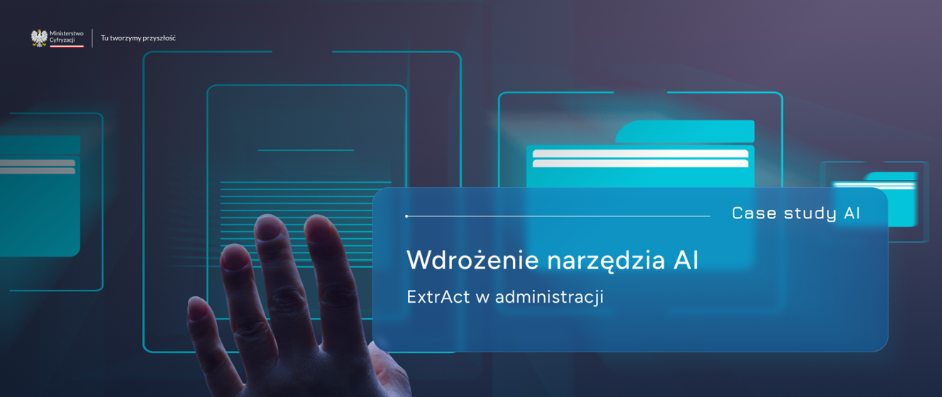 ExtrAct - nowe narzędzie AI do obsługi dokumentów dla polskich urzędów