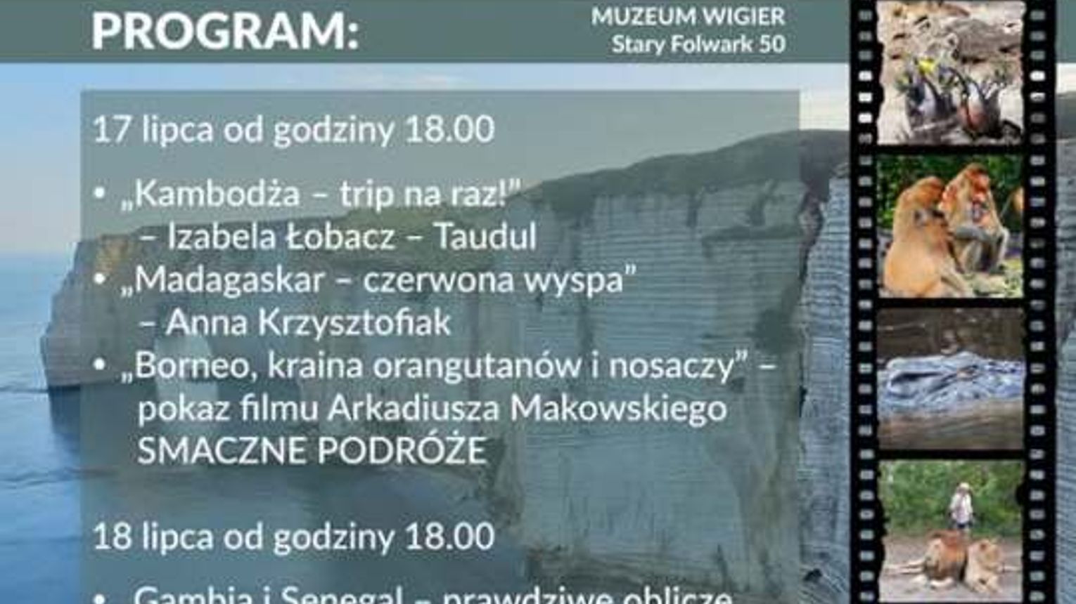 Festiwal Podróżniczy nad Wigrami już w ten weekend. Egzotyczne opowieści i filmy z całego świata