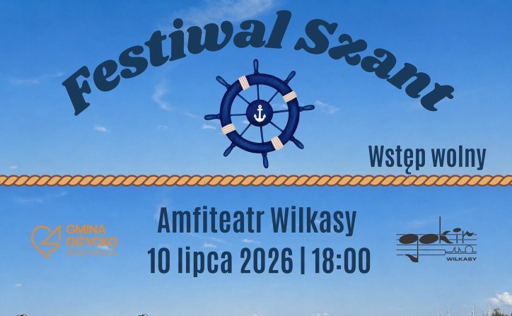 Festiwal Szant w Wilkasach. Gwiazdą wieczoru będzie EKT Gdynia