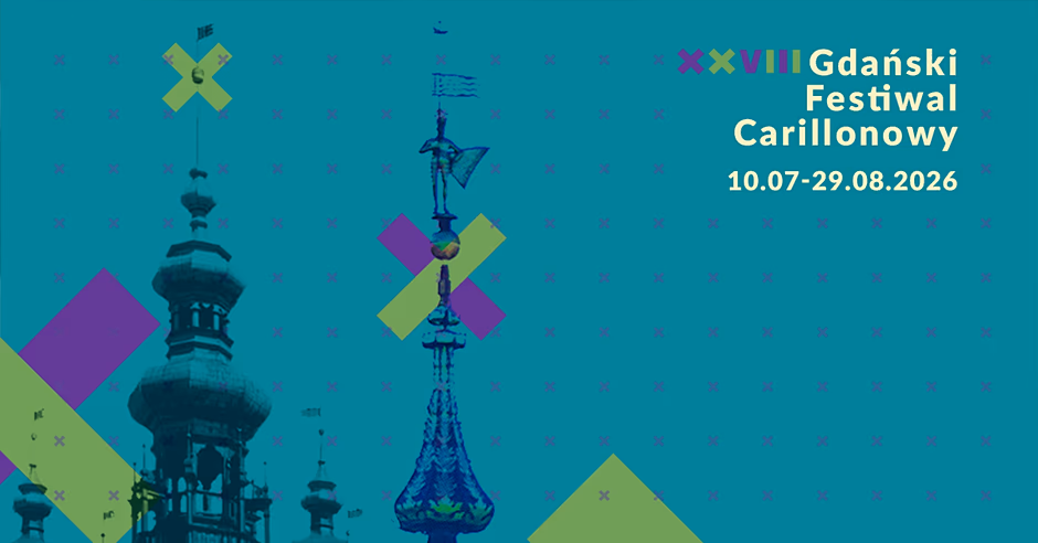 XXVIII Gdański Festiwal Carillonowy