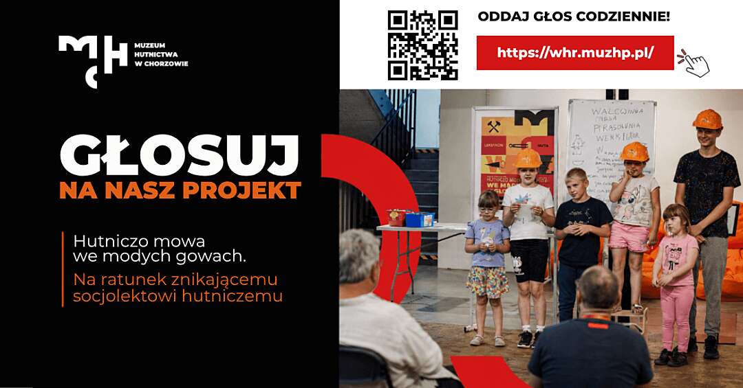 Głosowanie internautów: szansa dla Muzeum Hutnictwa