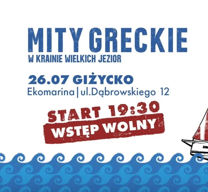 Greccy bohaterowie wpadają na Mazury - Giżycko szykuje mit pod żaglami