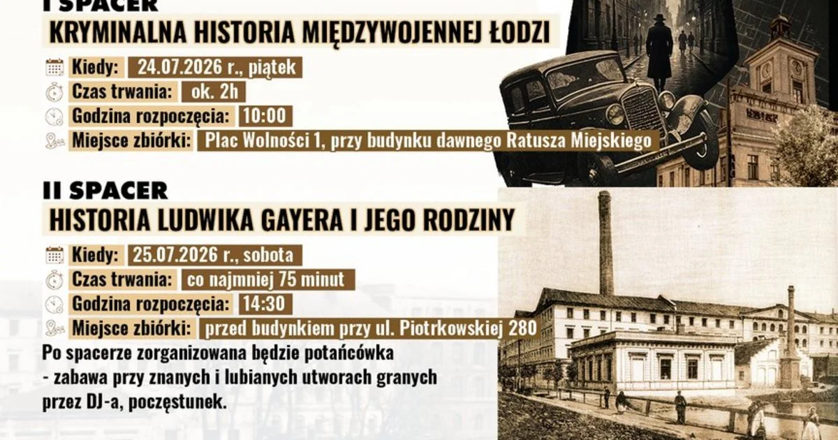 HISTORYCZNE SPACERY PO ŁODZI !!!