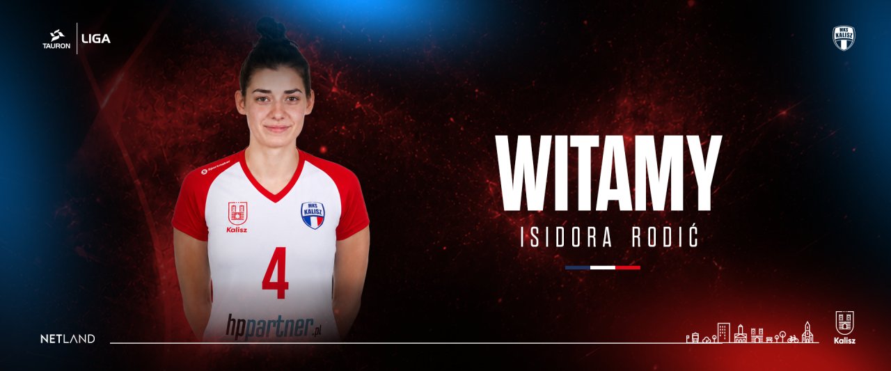 Isidora RODIĆ w NETLAND MKS Kalisz!