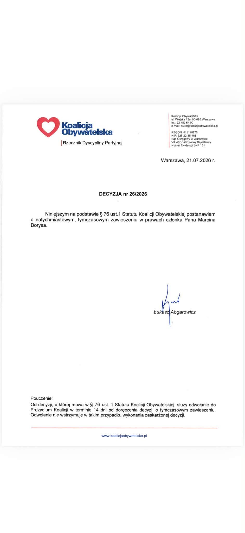 Może być zdjęciem przedstawiającym odcinek biletu i tekst „Koalicja Obywatelska |Rzecznik Dyscypliny Partyjnej Opea Wrefeonoto13 Warszawa, 21.07.202 21.07 2026 DECYZJA 26/2026 podstawie $76 ust. Statutu Koalicji Obywatelskiej postanawiam chmiastowym, bymezasowym zawieszeniu W prawach Pana Borysa. kuknaz Abgarowicz Odwolanie Pouczenie: ktônej Statutu Koalci Obywatelskiej, Koalicji teeminie dniod decyzi 4p wstrzymuje wtakim rzypadku wykonania zaskarzone odwolanie do zawieszeniu. wWW ww.kestkcpotywatehkas.pi”