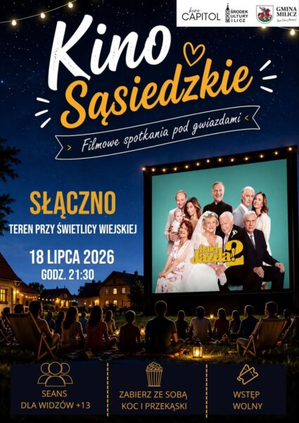 Kino pod gwiazdami w Słącznie. W sobotę seans „Dalej Jazda! 2”