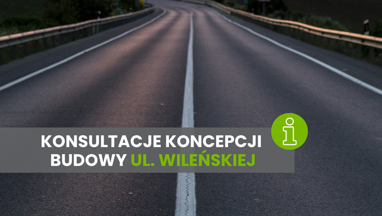 Kobyłka – Konsultacje koncepcji budowy ul. Wileńskiej