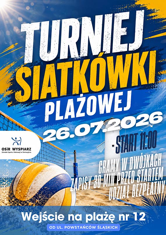Kolejny Wakacyjny Turniej Siatkówki Plażowej w Świnoujściu już 26 lipca!