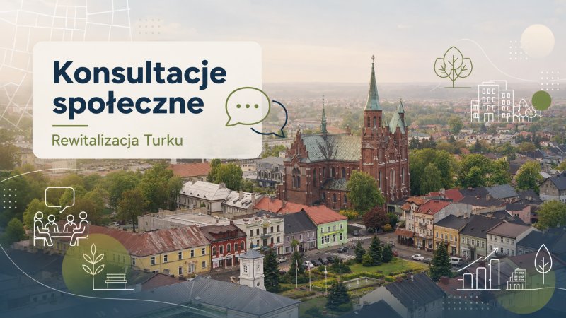 Konsultacje społeczne w sprawie rewitalizacji Turku