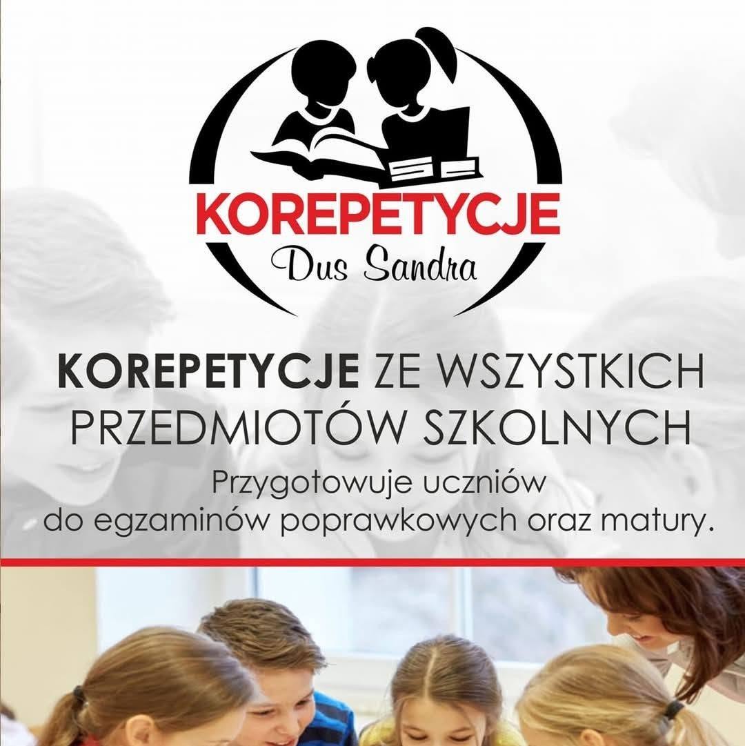 Korepetytorka Sandra Duś - profesjonalna pomoc w nauce. Wszystkie przedmioty, matura, egzaminy ósmoklasisty, klasy 1-3