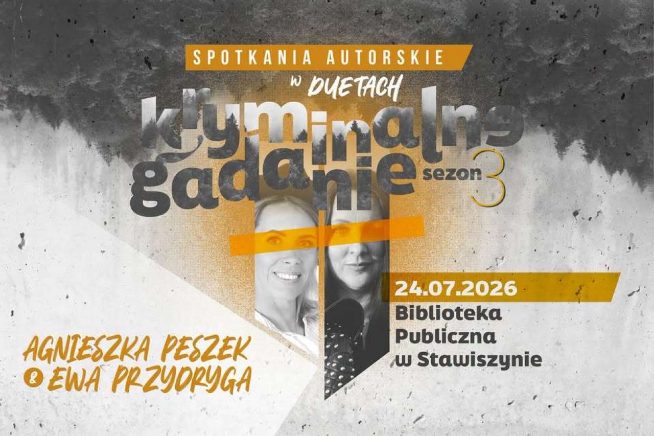 Kryminalne gadanie z Agnieszką Peszek i Ewą Przydrygą