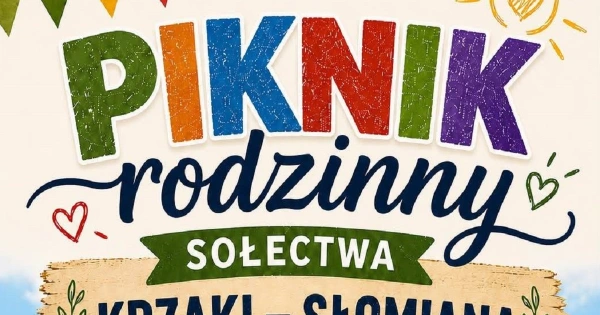 Krzaki-Słomiana. W sobotę piknik rodzinny