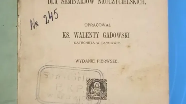 Podręcznik historii Kościoła autorstwa ks. Walentego Gadowskiego