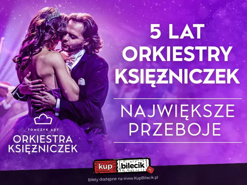 Kup bilet na wydarzenie: Orkiestra Księżniczek - koncert w Rzeszowie