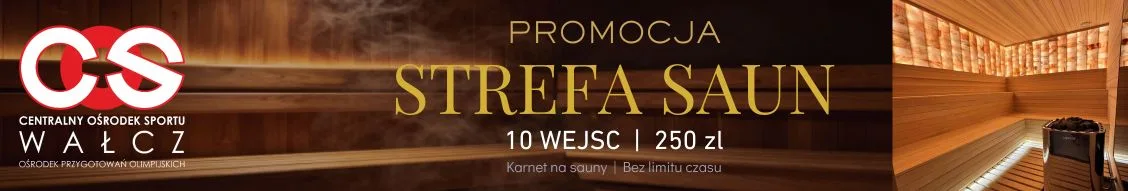 Letnia promocja w Strefie Saun COS OPO Wałcz
