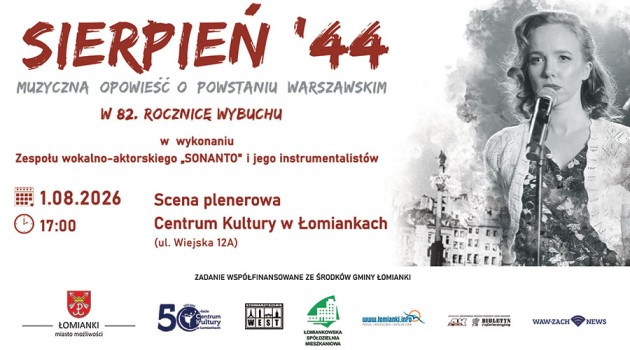 Łomianki upamiętnią rocznicę Powstania wyjątkowym koncertem