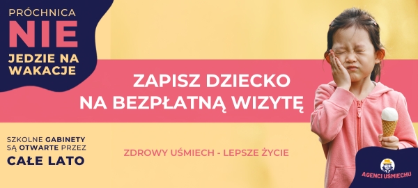 Nie ma wakacji dla próchnicy. Szkolne gabinety stomatologiczne pracują także latem