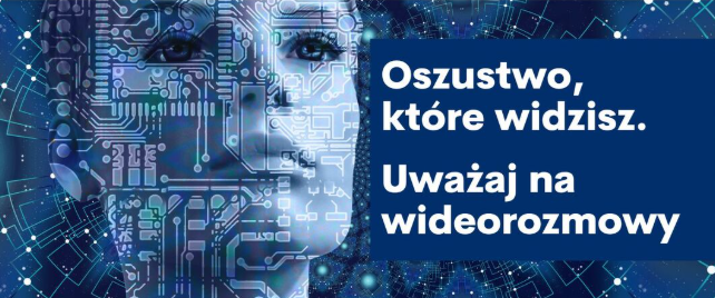 Nowa metoda oszustów. Podszywają się pod policjantów i pracowników banków podczas wideorozmów