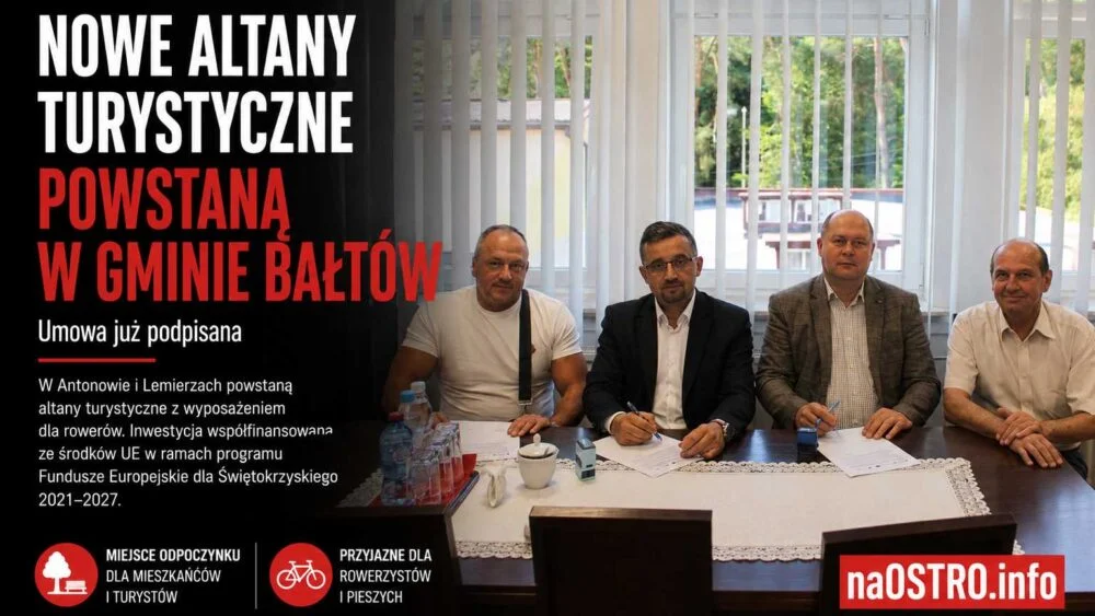 Nowe altany turystyczne powstaną w gminie Bałtów. Umowa już podpisana