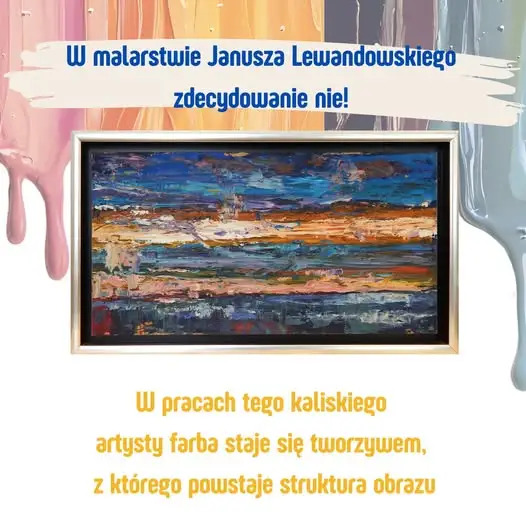 Nowe obrazy Janusza Lewandowskiego wzbogaciły kolekcję Muzeum w Kaliszu