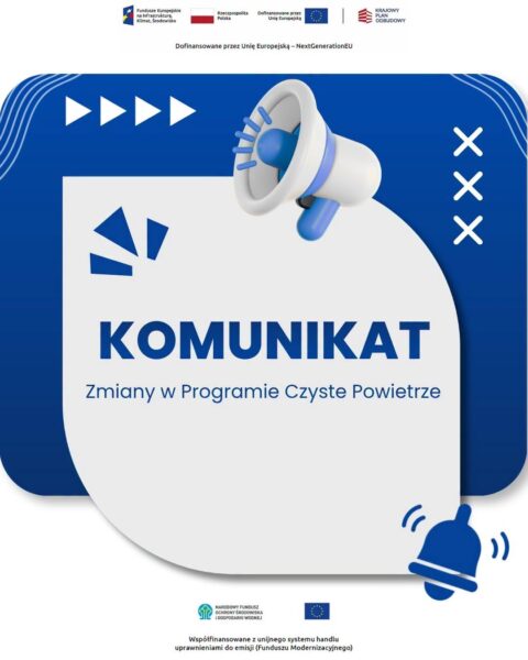 Nowe zasady w programie „Czyste Powietrze”
