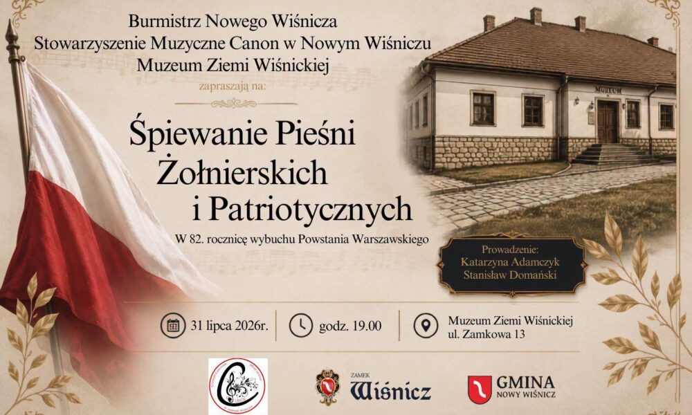NOWY WIŚNICZ. Dziś w Muzeum Ziemi Wiśnickiej wspólne śpiewanie pieśni żołnierskich i patriotycznych