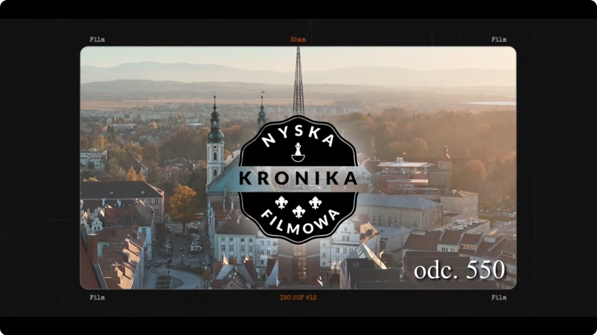 Nyska Kronika Filmowa – odc. 550