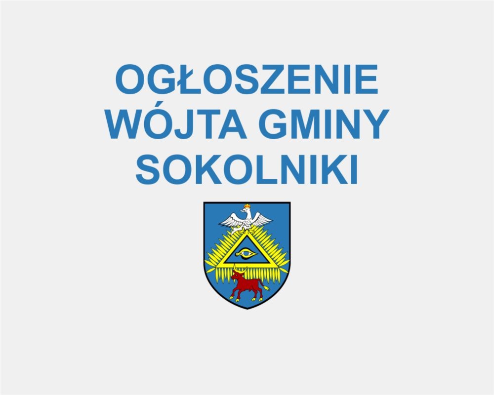 Ogłoszenie wójta gminy Sokolniki