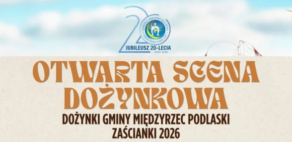 Otwarta Scena Dożynkowa – Podziel się talentem (zaproszenie)